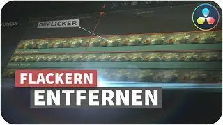 DEFLICKER - so funktioniert es selbst in der FREE-VERSION - Die große Davinci-Resolve-Woche Teil 3