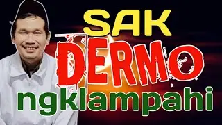 urip nok donyo kuwi Sak Dermo Ngklampahi || ngaji Gus Baha