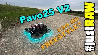 Can BetaFPV Pavo25 V2 FPV freestyle ? Let's see #justRAW