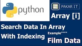 Create a Python Array | Indexing Data Search in Array in Python - Python Tutorial