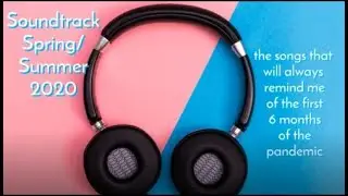 Soundtrack Summer 2020