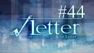 Root Letter // 44 // Government Plot