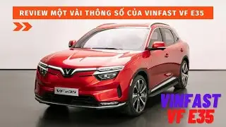 Review VinFast VF e35 và các thông số cơ bản nhất | VinFast Đà Nẵng