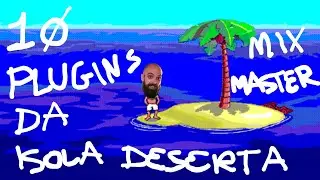 Mixare su un'isola deserta: i 10 plugin che non possono mancare nella tua collezione