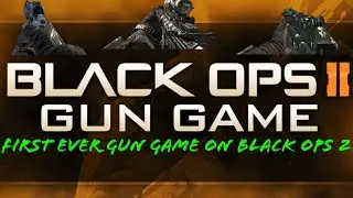 First time on gun game black ops 2