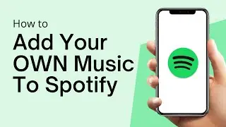 How to Add Your OWN Music to Your Spotify Playlist (2022)