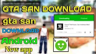 GTA SAN DOWNLOAD ANDROID ||  gta san andreas download android 🔥