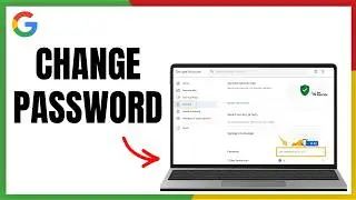 Secure Your Google Account | How To Change Password