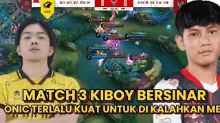 MATCH 3 KIBOY NGERRI BANGET #mplindo #onicesport