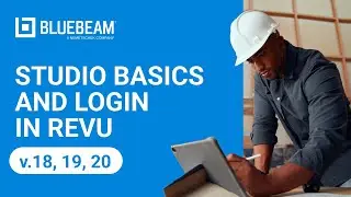 Bluebeam Revu: Studio Basics and Login