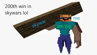 200th win in solo skywars hehe