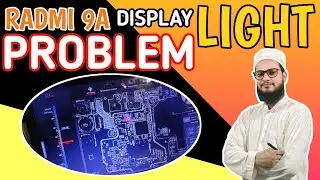 Redmi 9A  display light problem 100% Solution| All Android mobile Display light Repair Step by step