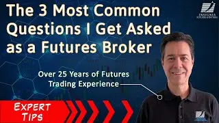 Unlocking Insider Insights: Top 3 Questions Answered by a Seasoned Futures Broker!