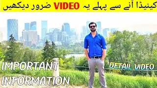 Canada 🇨🇦  anay walay yeh Video zaroor dekhain||PakistaniinCanada|| Asif Khan 2.0