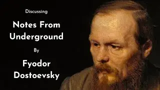 Fyodor Dostoevsky – Notes From Underground – Canonball 52
