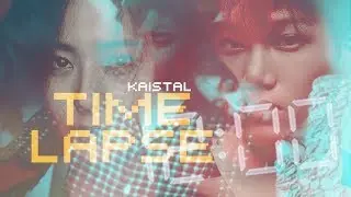 [FMV] KAISTAL | TIMELAPSE