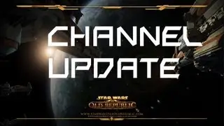 Channel Update August 2013 (SWTOR JEDI GAMEPLAY)