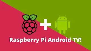 Turning my Raspberry Pi 4 into an Android TV! | TechStudent10