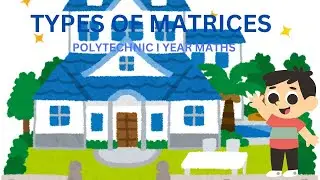 TYPES OF MATRICES | TELUGU | POLYTECHNIC LESSONS | #telugu #polytechnic  #maths