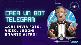 Telegram Bot Python Tutorial ITA - How to program a bot with python-telegram-bot and BotFather