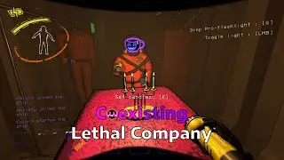 Coexisting in Lethal Company 6