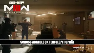 Call of Duty Modern Warfare 3 (2023) Schuss abgeblockt Erfolg/Trophäe