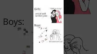 Boys vs Girls Memes 35