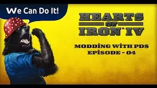 Hearts of Iron IV - Modding with PDS - Episode #04 - Maps
