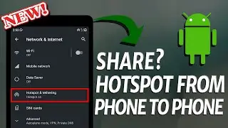 How to Share Hotspot from [Android] Phone to Phone? | daily doubts