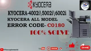 How to fix call service C0180 KYOCERA-4002i\5002i\6002i error code C0180 | KYOCERA ERROR CODE-C0180