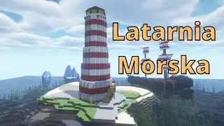 Budowanie Latarni Morskiej na joecraft