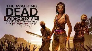 СТРИМ Проходим The Walking Dead - Michonne #1