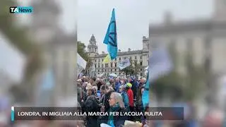 Londra, in migliaia alla Marcia per l'acqua pulita