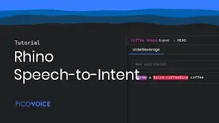 Picovoice Console Tutorial: Rhino Speech-to-Intent