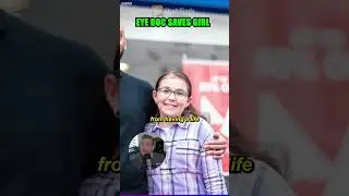 Eye Doc Saved Little Girl