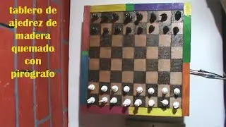 tablero de ajedrez quemado con pirógrafo