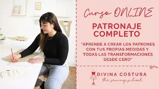Curso Online de Patronaje Completo