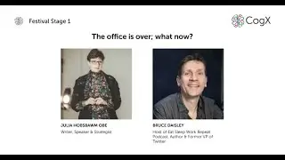 The office is over; what now? Julia Hobsbawm OBE, Writer, Speaker & Strategist