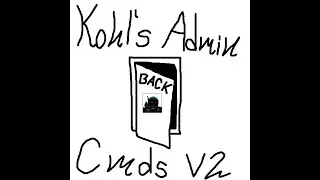 Kohl's Admin Commands V2 - Backdoors and Banned Users Removal, and Fixes