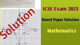 icse class 10 board paper 2023 solution maths | ICSE exam 2023 | icse class 10 maths |
