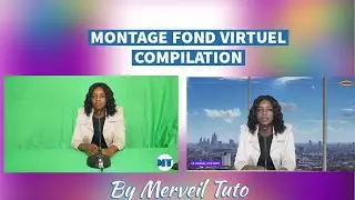 COMPILATION MONTAGES VIDÉO FOND VIRTUEL| GREEN SCREEN MERVEIL TUTO COMPILATION