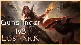 Lost Ark - Gunslinger pvp 1v3 #6