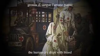 "Inno della Croce Rossa" - Anthem of the Italian Red Cross (+English Subtitles)