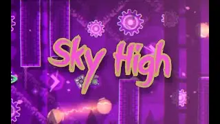 Sky High by ITSzawinHD (3 COINS) | Geometry Dash