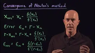 Convergence of Newton's Method | Lecture 17 | Numerical Methods for Engineers