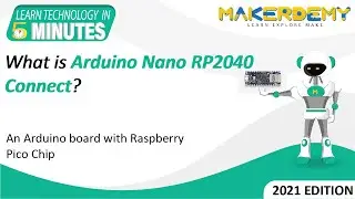 What is Arduino Nano RP2040 Connect? (2021) | Learn Technology in 5 Minutes