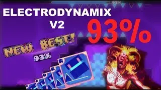 ELECTRODYNAMIX V2 - 93%!! - (GD #47)