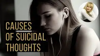 Causes of Suicidal Thoughts