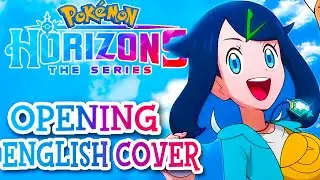 Pokemon Horizons OP | ENGLISH Cover 【Dangle】「 Dokimeki Diary - asmi x Chinozo 」