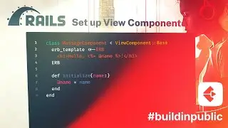 Setting up View Components in Rails - Clipflow - Part 5